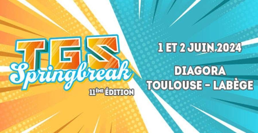 TGS Toulouse Springbreak